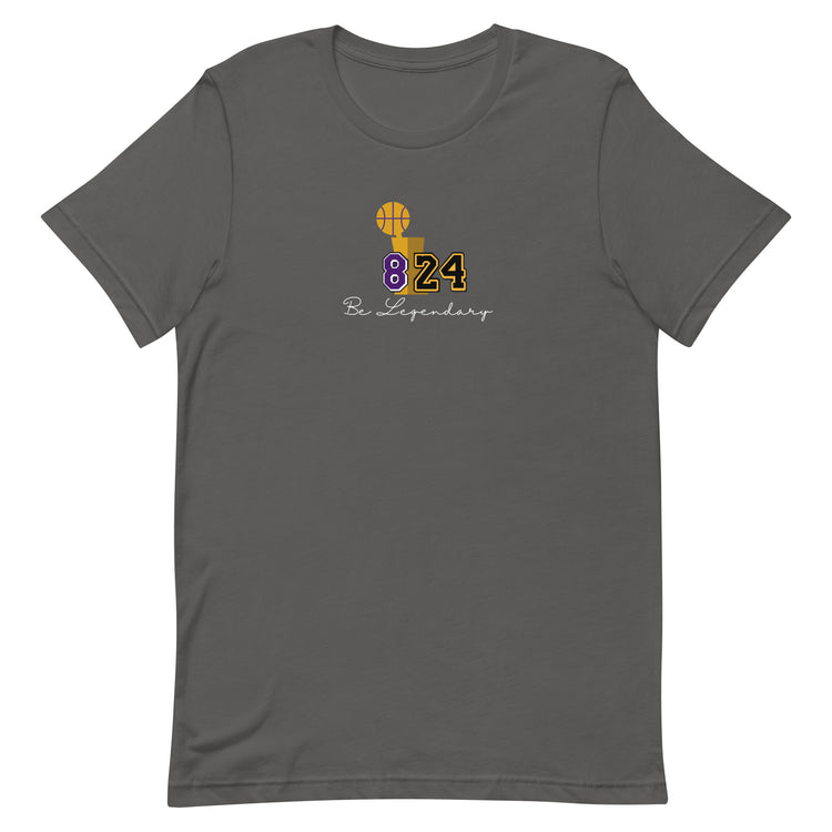 8/24 Be legendary Unisex t-shirt